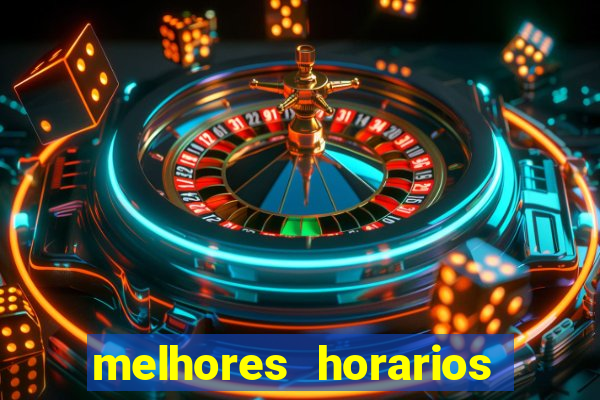 melhores horarios pagantes fortune tiger