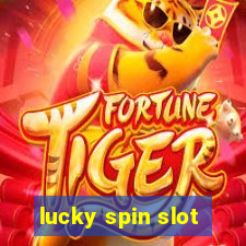 lucky spin slot