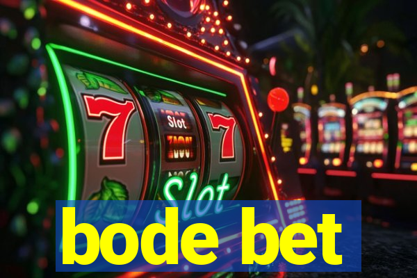 bode bet