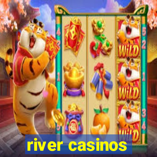 river casinos