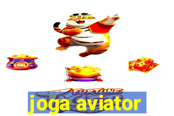 joga aviator