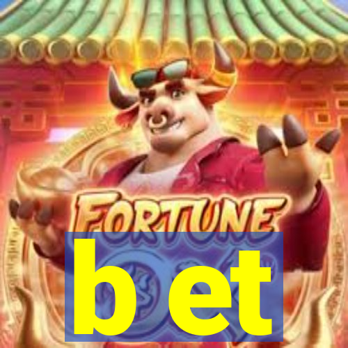 b et