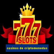 casinos de criptomonedas