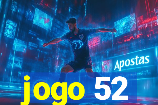 jogo 52