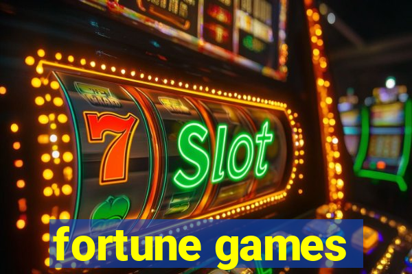 fortune games