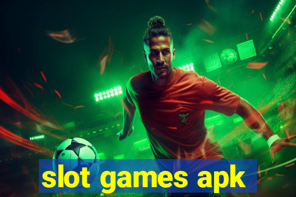 slot games apk