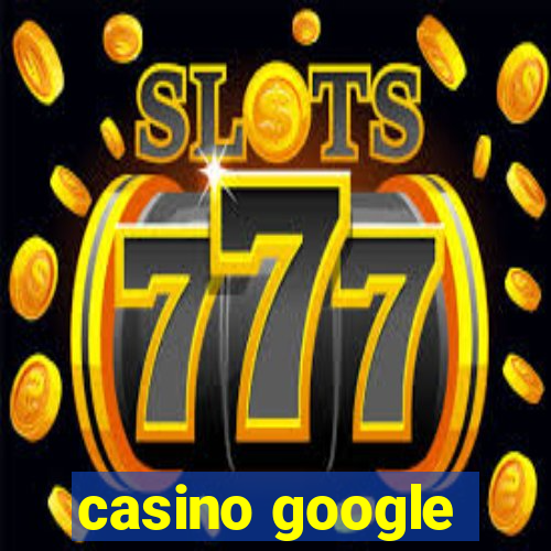 casino google