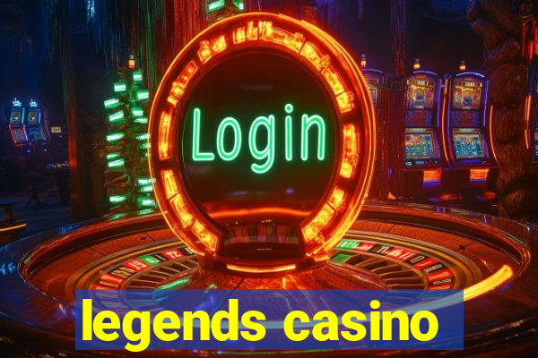 legends casino