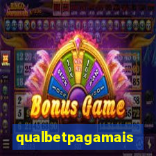 qualbetpagamais