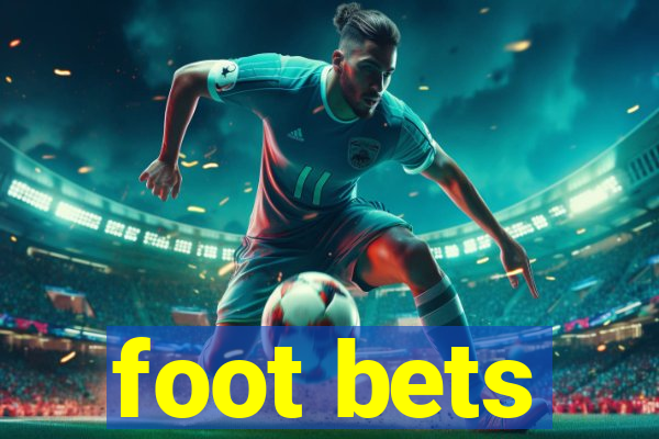 foot bets