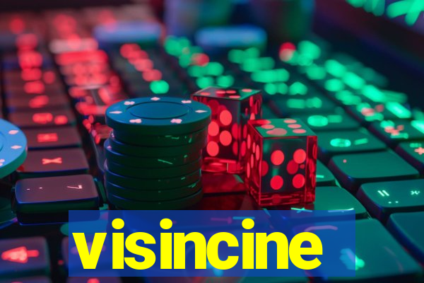 visincine