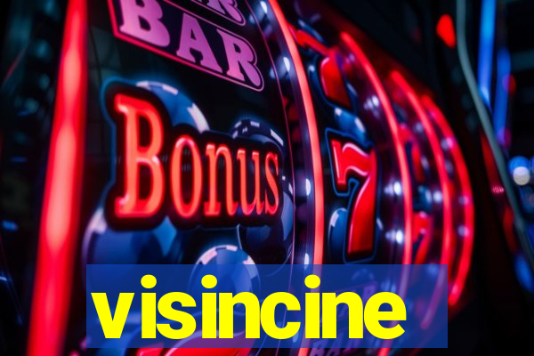 visincine