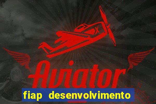 fiap desenvolvimento de jogos