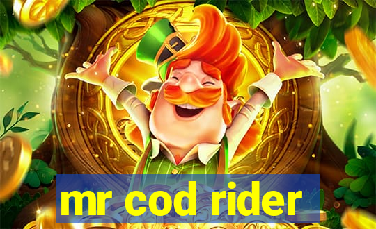 mr cod rider