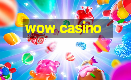 wow casino