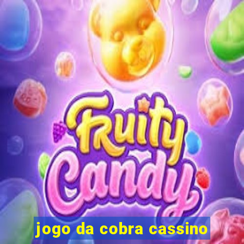 jogo da cobra cassino