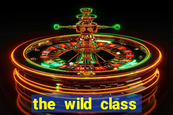 the wild class slot online