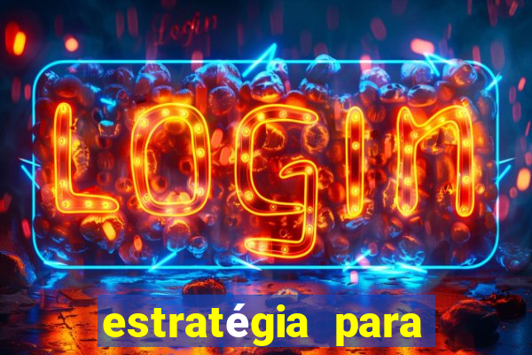 estratégia para jogar fortune ox