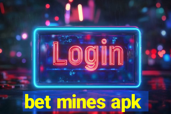 bet mines apk