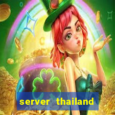 server thailand slot gacor