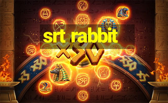 srt rabbit