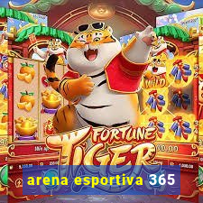 arena esportiva 365