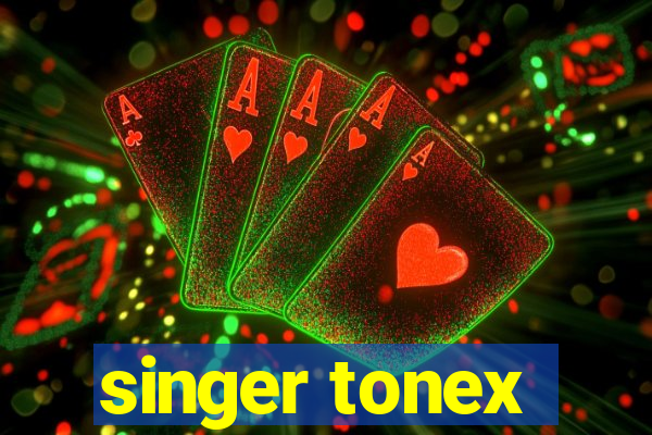 singer tonex