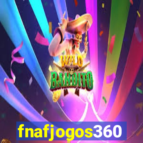 fnafjogos360