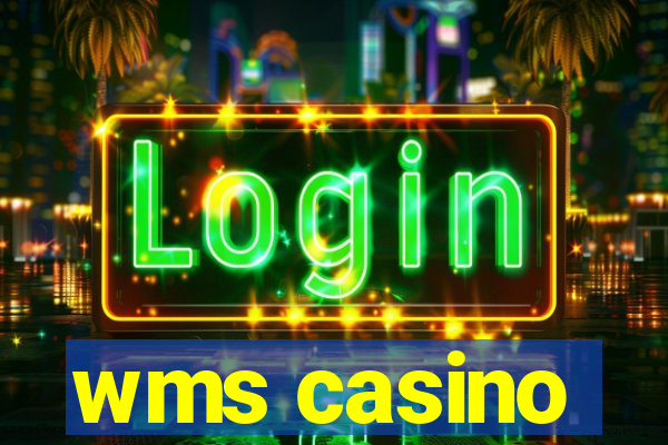 wms casino