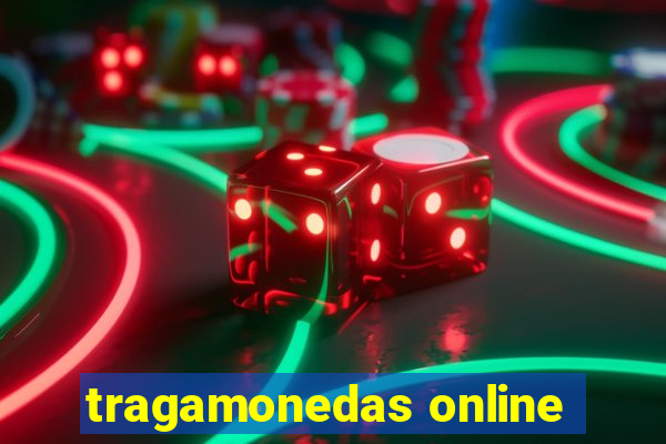 tragamonedas online