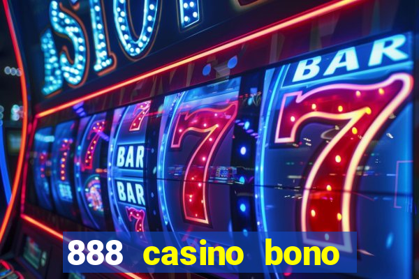 888 casino bono sin deposito