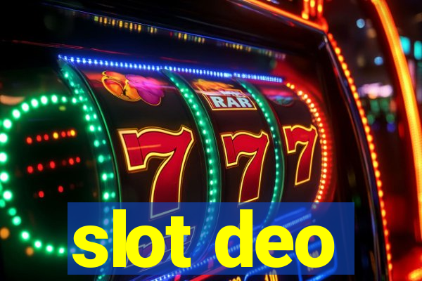 slot deo