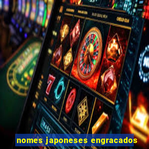 nomes japoneses engracados