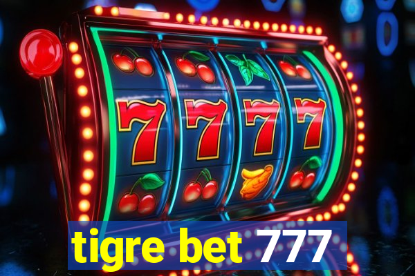 tigre bet 777