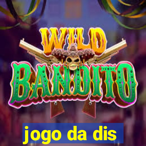 jogo da dis