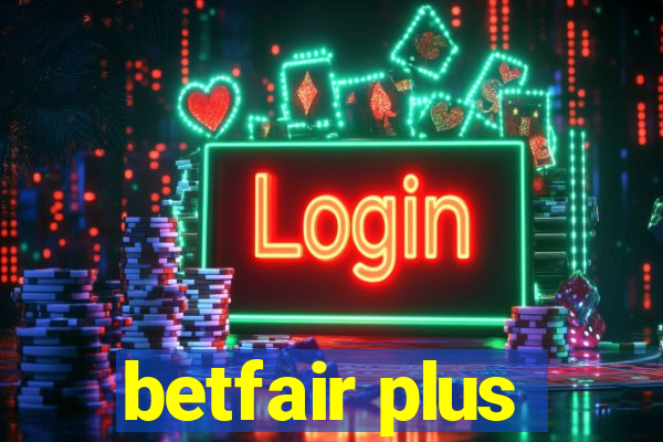 betfair plus