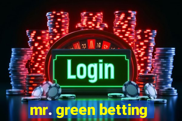 mr. green betting