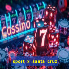 sport x santa cruz sub 20