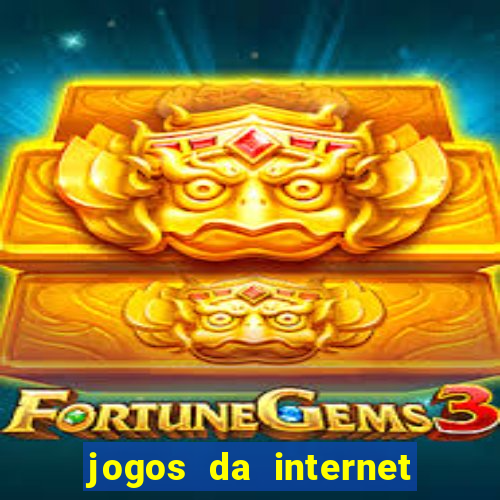 jogos da internet que ganha dinheiro