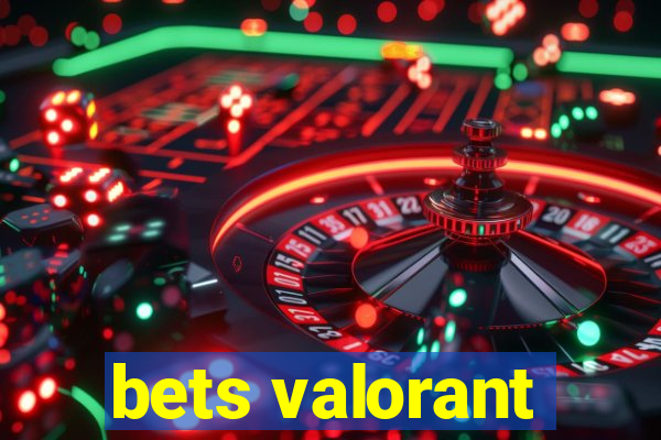 bets valorant