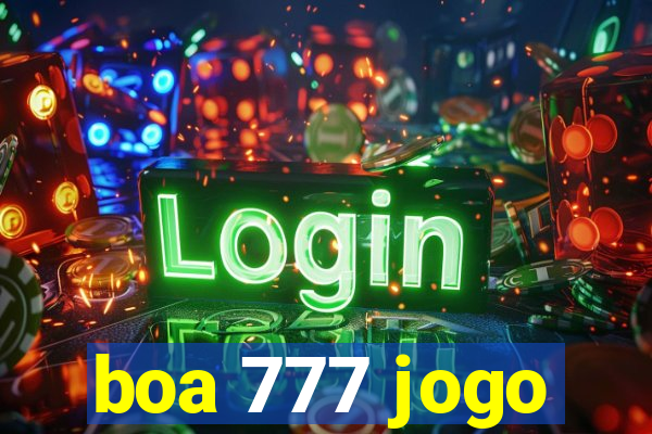 boa 777 jogo