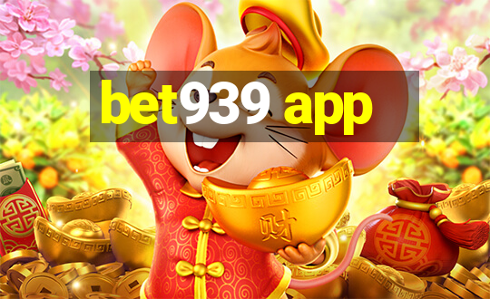 bet939 app