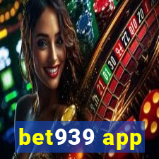 bet939 app