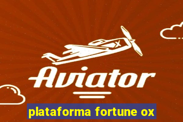 plataforma fortune ox