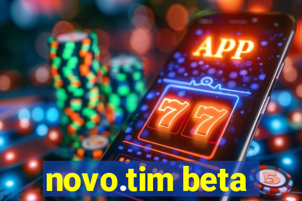 novo.tim beta