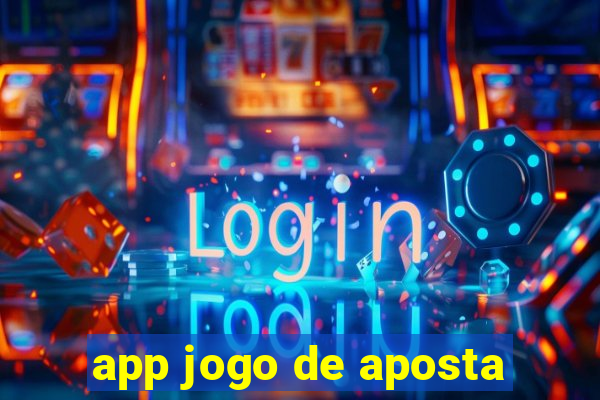 app jogo de aposta