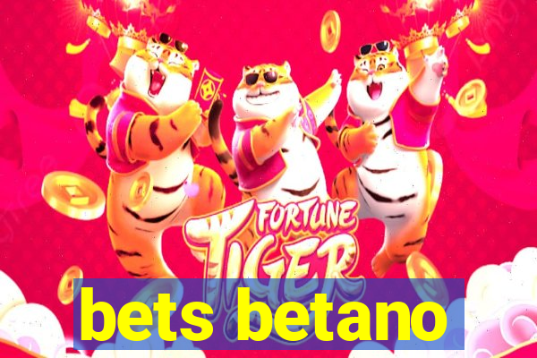 bets betano