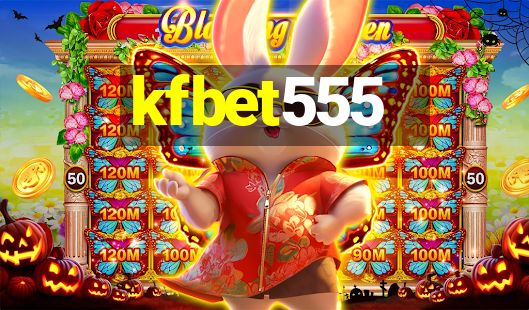 kfbet555