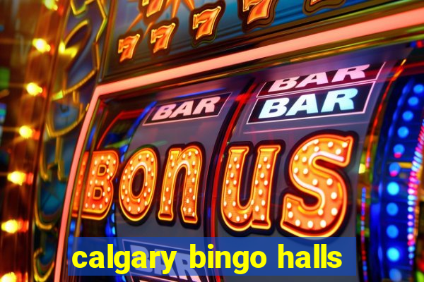 calgary bingo halls