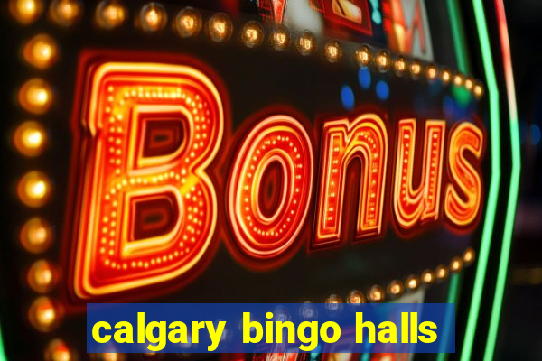 calgary bingo halls